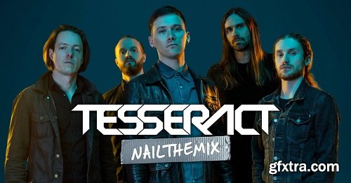 Nail The Mix Tesseract