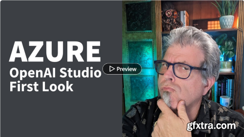 Azure AI Studio First Look