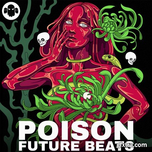 Ghost Syndicate POISON: Future Beats