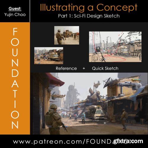 Foundation Patreon - Illustrating a Concept - Part 1: Sci-Fi Design Sketch w/ Yujin Choo