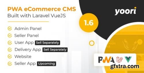 CodeCanyon - YOORI eCommerce | Single & Multi-Vendor PWA Marketplace CMS v1.6.5 - 37142846 - Nulled