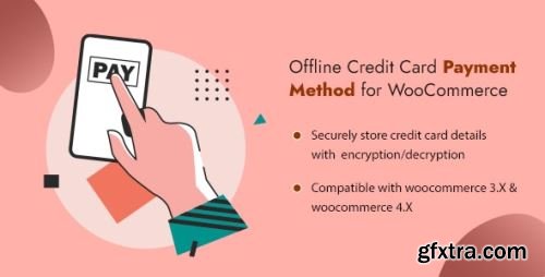 CodeCanyon - Offline Credit Card Payment Method WooCommerce Plugin v1.3 - 27315623 - Nulled