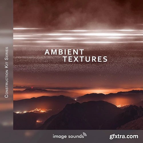 Image Sounds Ambient Textures