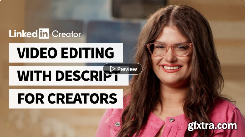 Video Editing with Descript for Creators