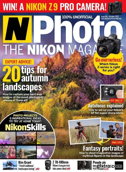 N-Photo the Nikon magazine UK - Issue 155, October 2023