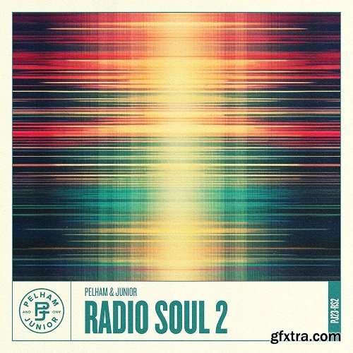 Pelham and Junior Radio Soul 2 