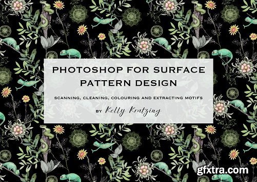 PHOTOSHOP FOR SURFACE PATTERN DESIGN - Scanning, Cleaning, Colouring and Extracting Motifs