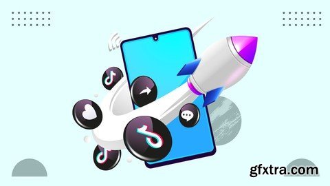 Tiktok Ads Complete Guide: Mastering Tiktok Ads Marketing