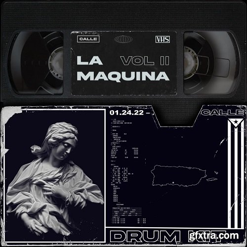 Calle La Maquina Vol 2 (Reggaeton Drum Kit)