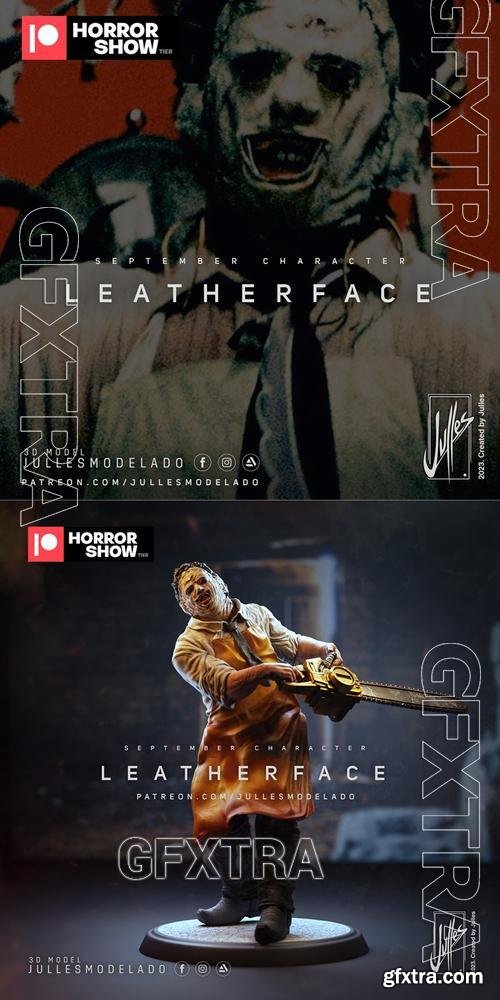 Julles Modelado - Leatherface &ndash; 3D Print Model