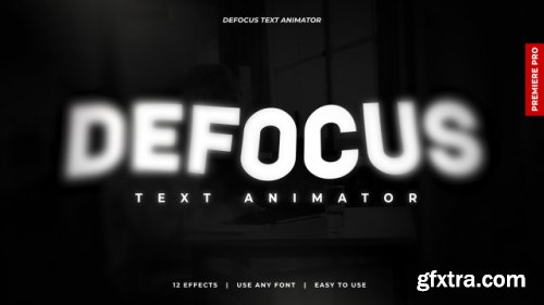 Defocus Text Animator (Premiere Pro Presets)