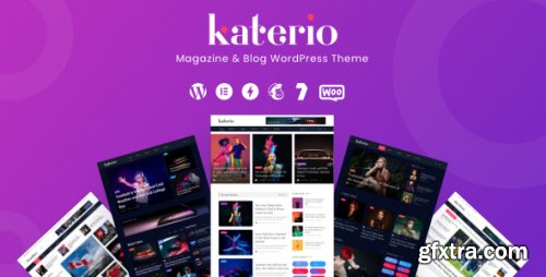 Themeforest - Katerio - Magazine &amp; Blog WordPress Theme 39596276 v1.1 - Nulled