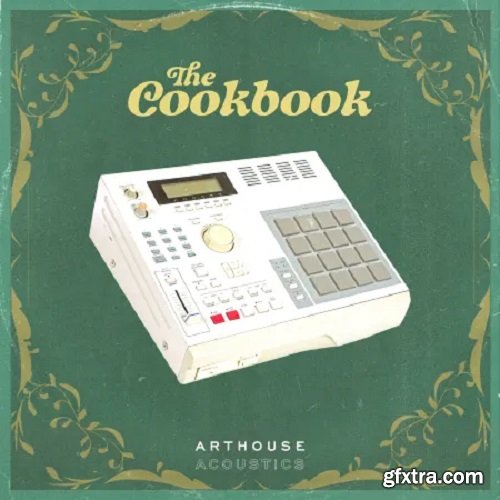 Arthouse Acoustics The Cookbook Vol 1: Low-Key Soul