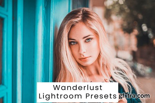 Wanderlust Lightroom Presets VDXQWNF