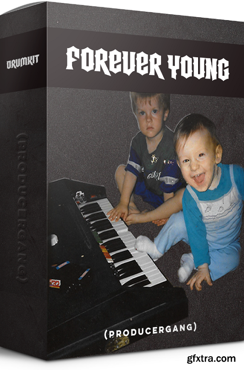 Producergang [Kolic] Forever Young Drumkit