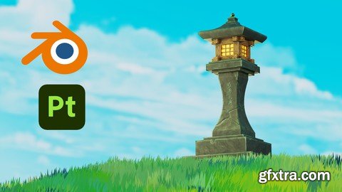 Learn Ghibli Style 3D Modeling and Texturing with Blender