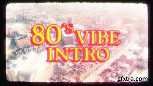 Videohive 80s Vibe Intro 48599752