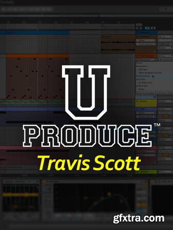 Groove3 U Produce Travis Scott