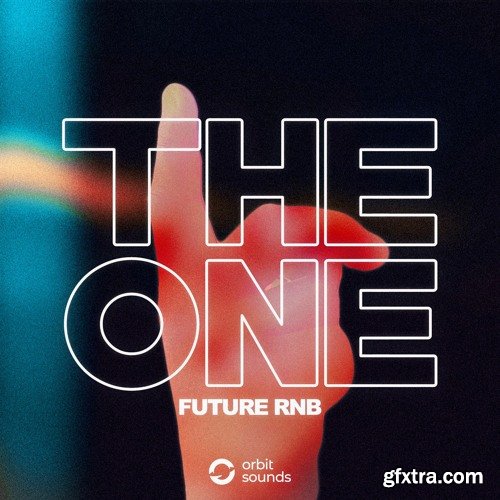 Orbit Sounds THE ONE - Future RnB