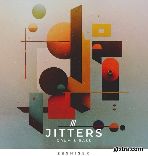 Zenhiser Jitters Drum and Bass