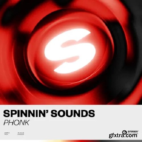 Spinnin' Records Spinnin' Sounds PHONK