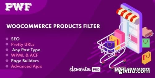 CodeCanyon - PWF - WooCommerce Products Filter v1.9.6 - 28181010 - Nulled