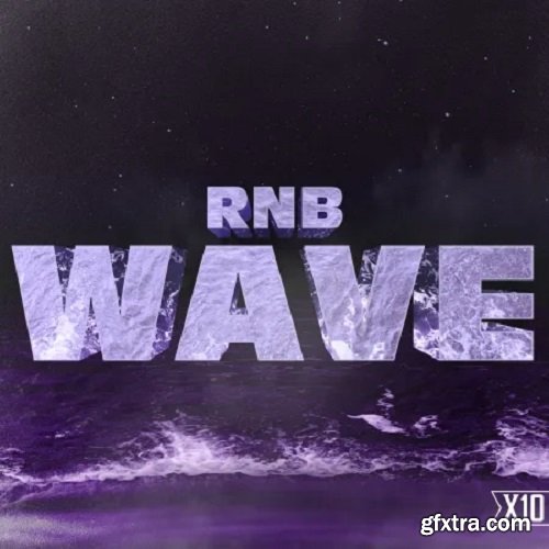 X10 RNB WAVE