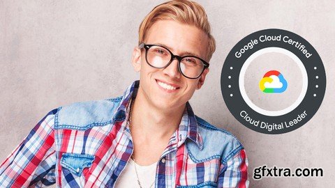 Udemy - Master Course in Google Cloud Digital Leader