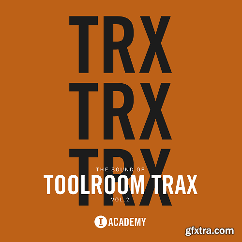 Toolroom The Sound Of Toolroom Trax Vol 2