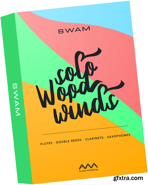 Audio Modeling SWAM Solo Woodwinds Bundle v3.7.2.5169