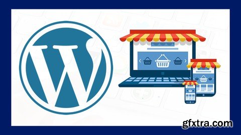 Udemy - Cómo Crear una Tienda Online con WordPress Desde Cero 2023