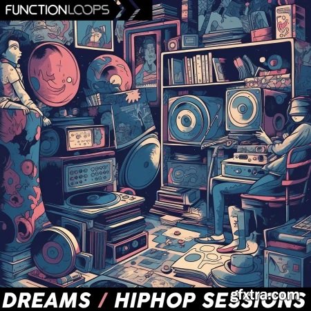 Function Loops Dreams - Hiphop Sessions