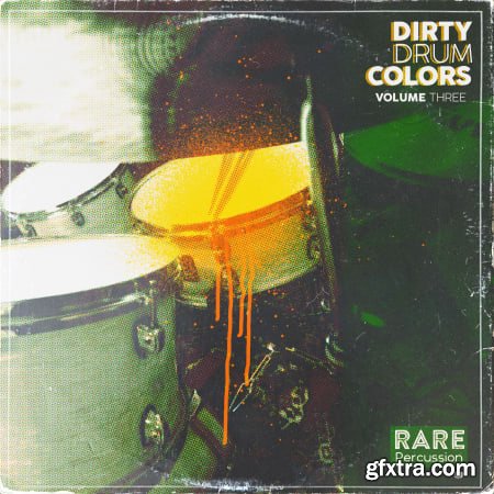 RARE Percussion Dirty Drum Colors Vol 3