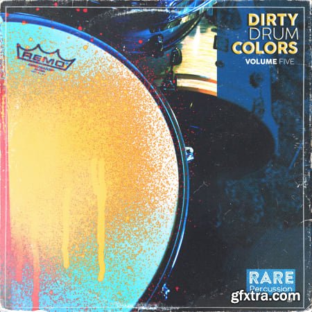 RARE Percussion Dirty Drum Colors Vol 5