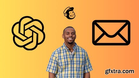 AI-Powered Email Mastery : Ultimate Mailchimp & ChatGPT 101