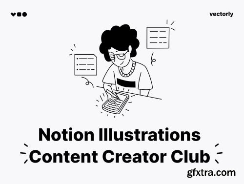 Notion Illustrations - Content Creator Club Ui8.net