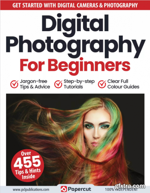 Digital Photography For Beginners - 16th Edition, 2023