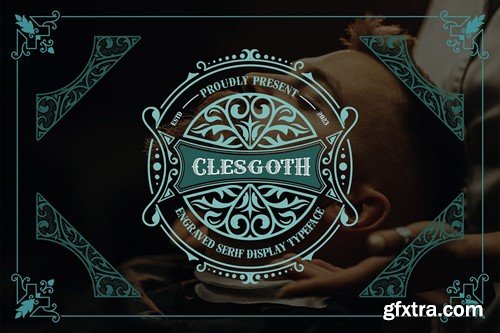 Clesgoth - Serif Engraved Font M2ALXHP