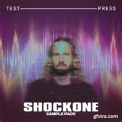 Test Press SHOCKONE Sample Pack