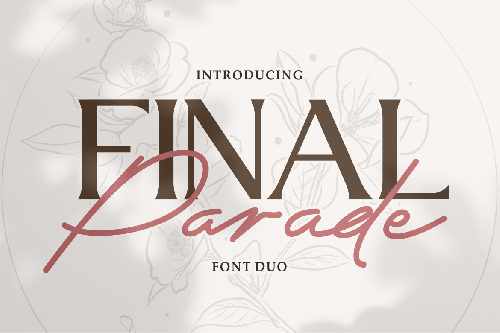 Final Parade – Luxury And Elegant Font Duo