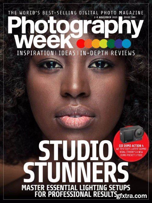 Photography Week - Issue 580, 02/08 November 2023