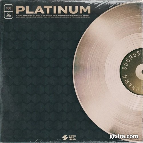 UNKWN Sounds PLATINUM [100] (Compositions and Stems)