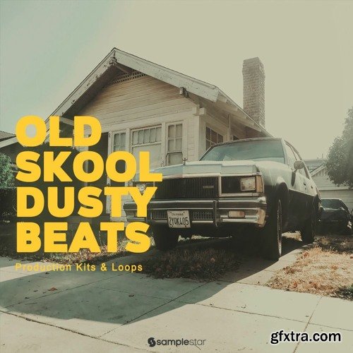 Samplestar Old Skool Dusty Beats