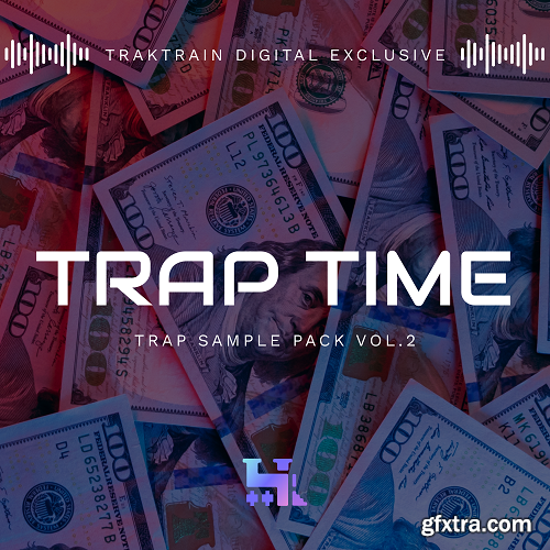 TrakTrain Trap Time Vol 2