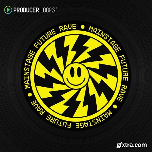 Producer Loops Mainstage Future Rave