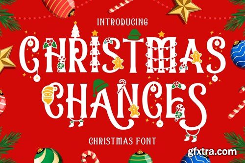 Christmas Chances - Christmas Font Theme Q4KGU6S