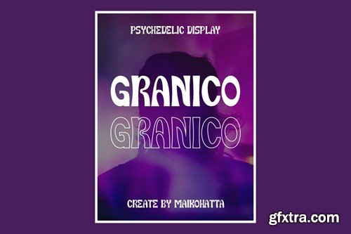 Granico - Psychedelic Display Font QQWA8VD