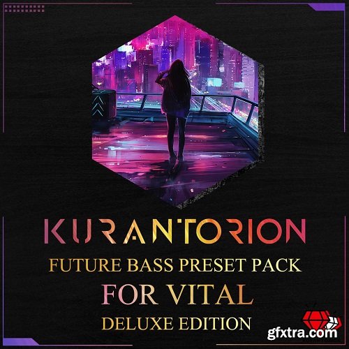 Kurantorion Future Bass Preset Pack Vol 1 For Vital Deluxe Edition