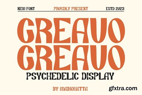 Greavo - Psychedelic Display Font 795FY6A