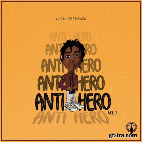 King Loops Anti Hero Vol 1